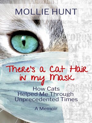 cover image of There's a Cat Hair in My Mask